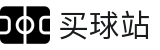买球站官方入口 · 权威赛事报道·官方比分及全维数据追踪